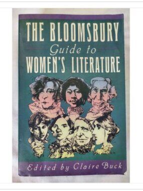 Bloomsbury Guide to Womens Lit Buck 1992 1st ISBN 0-13-689621-9